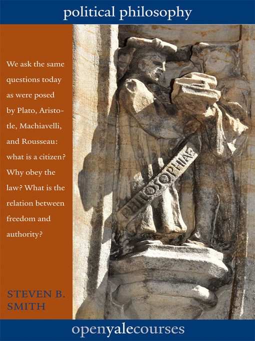 Title details for Political Philosophy by Steven B. Smith - Available
